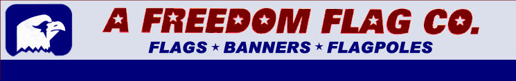 A Freedom Flag - Flags, Banners, Flagpoles